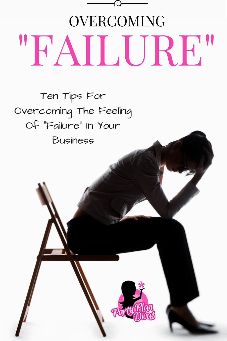 Overcoming The Feeling Of Failure