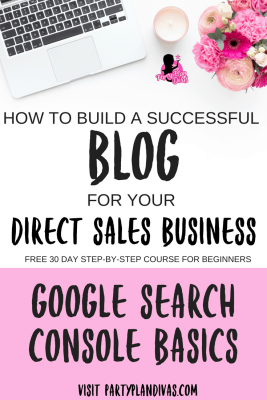 Build A Business Blog - Google Search Console Basics