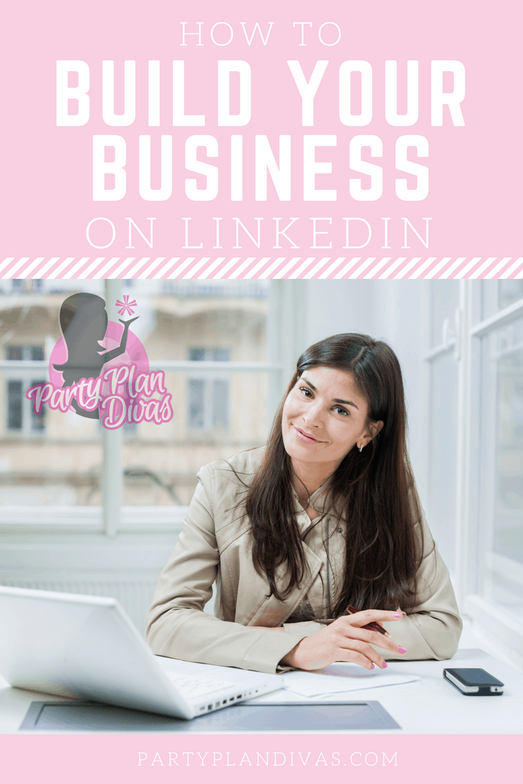 Ways To Build Your Business on LinkedIn