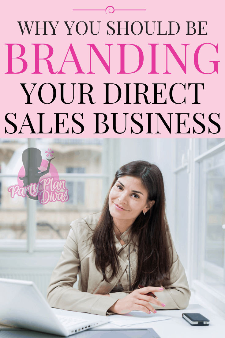 Branding Strategies For Your Direct Sales Business