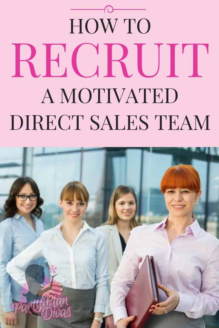 How To Recruit A Direct Sales Team