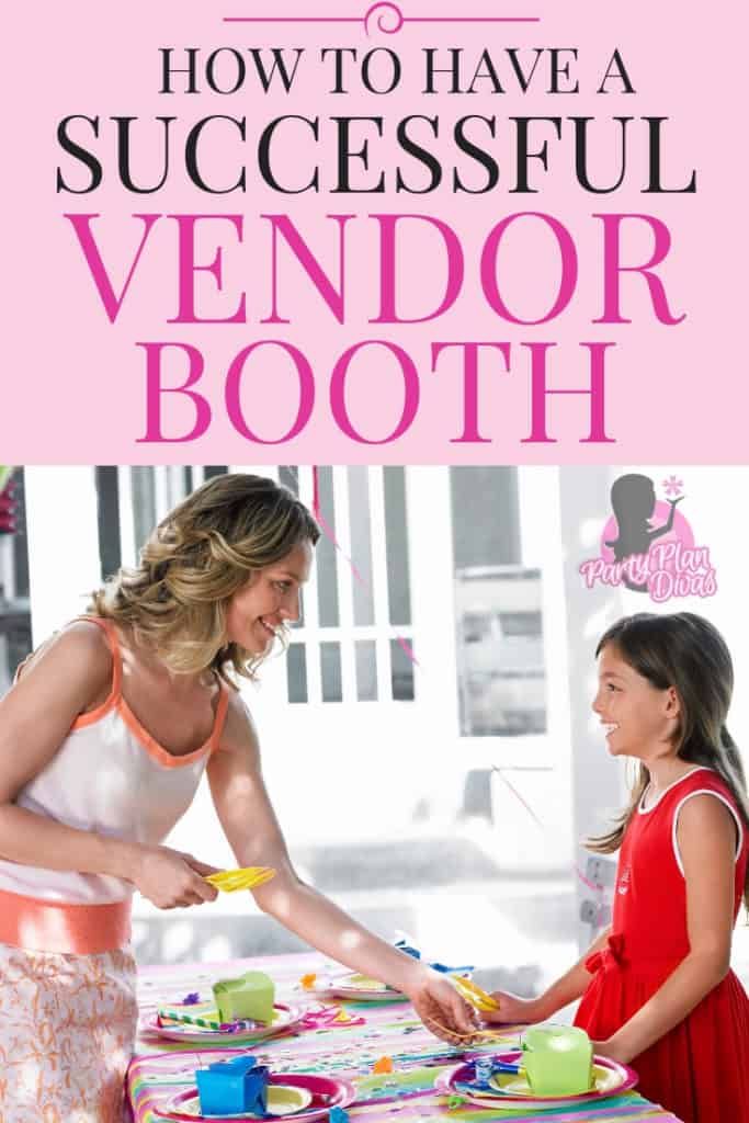 how to have a successful vendor booth