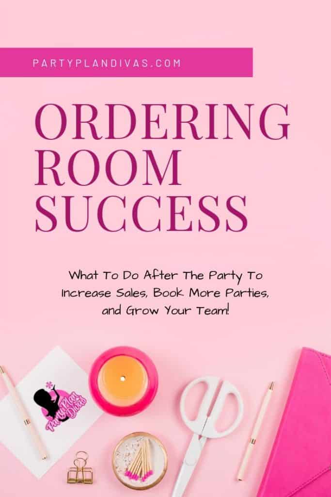 direct sales tips - ordering room success