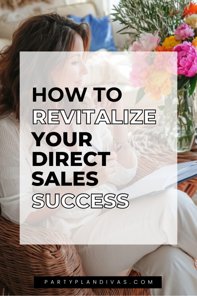 How To Revitalize Your Direct Sales Success