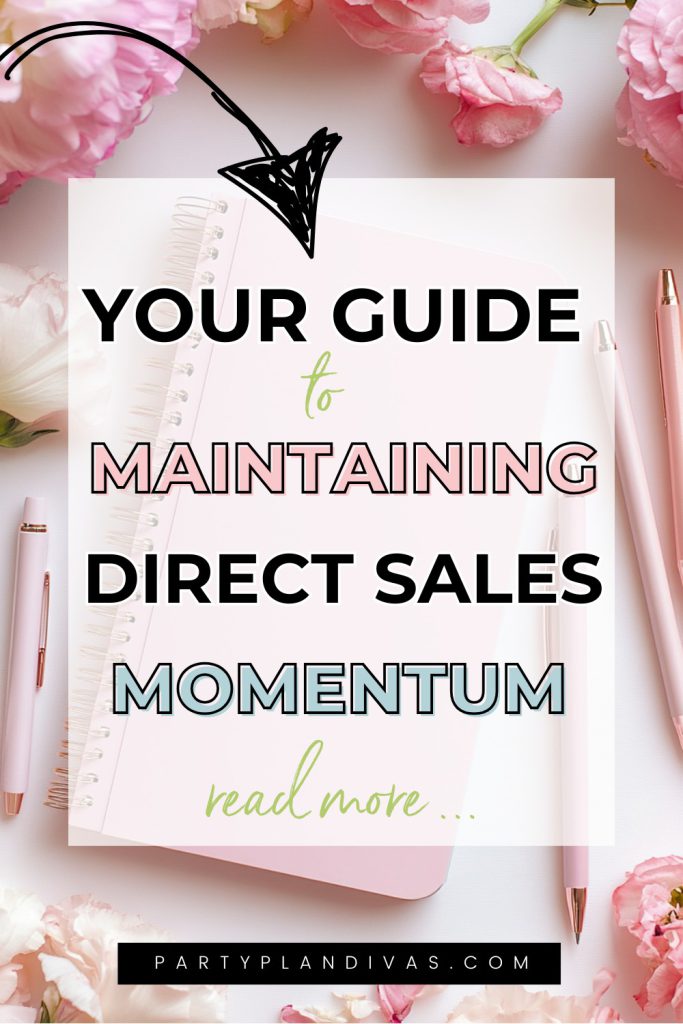 Your guide to maintaining direct sales momentum